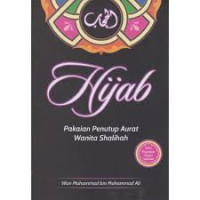 Image of Hijab: Pakaian Penutup Aurat Wanita Shalihah