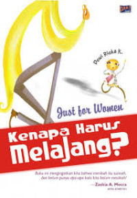 Image of Just for Women Kenapa Harus Melajang ?