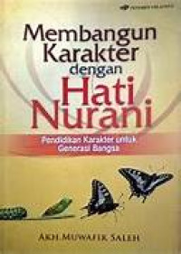 Image of Membangun Karakter dengan Hati Nurani