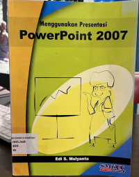 Image of Menggunakan Presentasi PowerPoint 2007